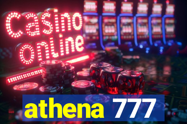 athena 777